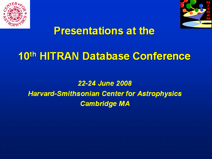 Presentations of 10th HITRAN Conference