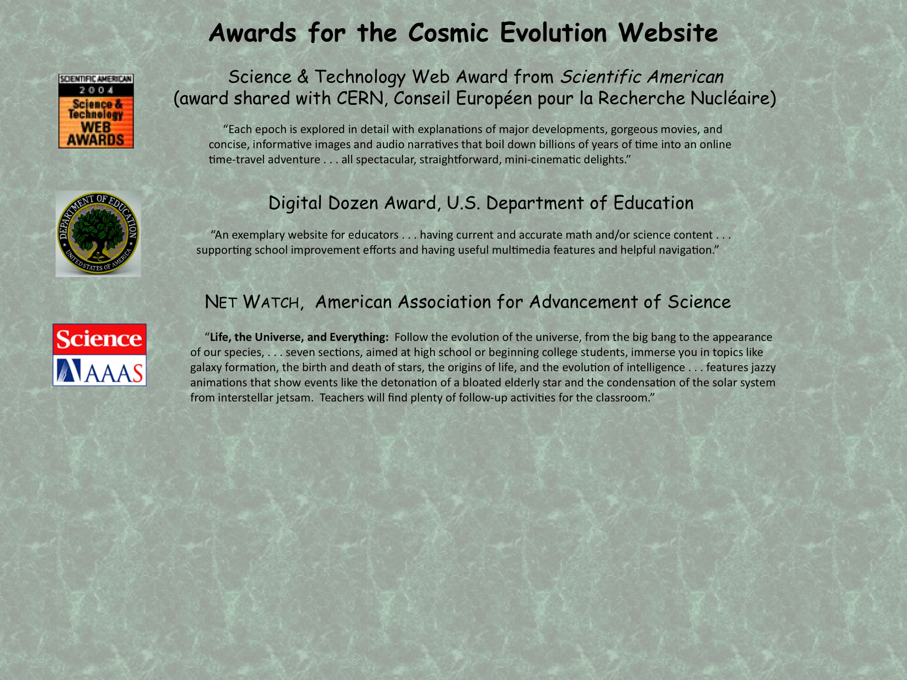 Recent Awards for the Cosmic Evolution Website